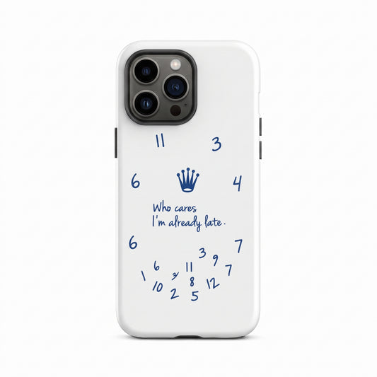 Who Cares I'm Already Late iPhone case - Coveo